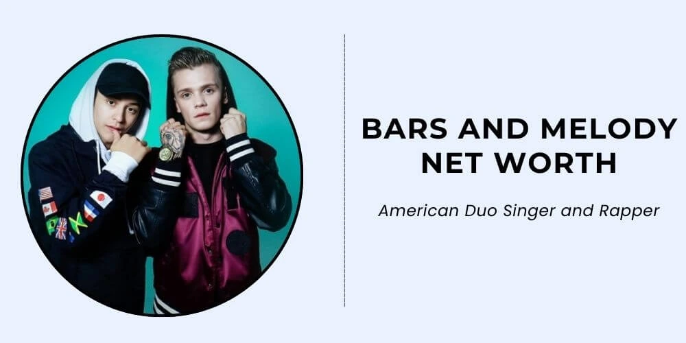 Bars and Melody Net Worth
