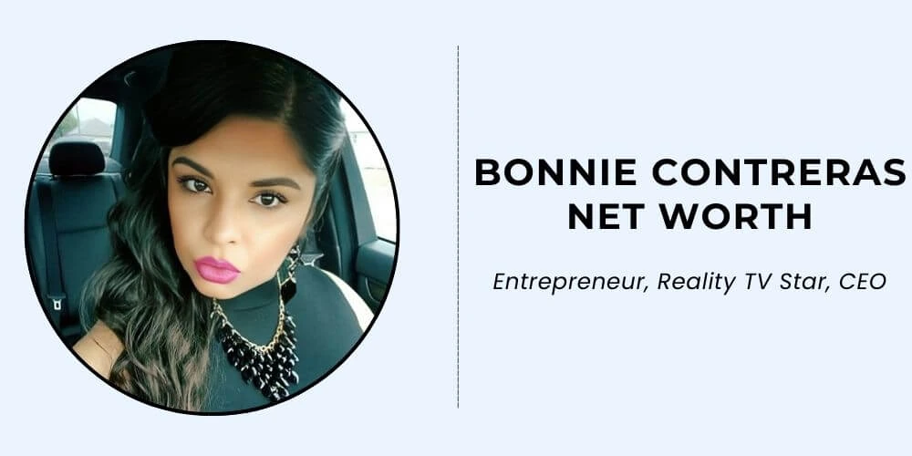 Bonnie Contreras Net Worth